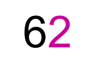 62
 