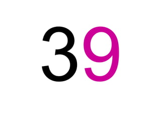 39
 