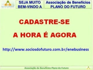 Associação de Benefícios Plano do Futuro 