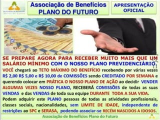 Associação de Benefícios Plano do Futuro 