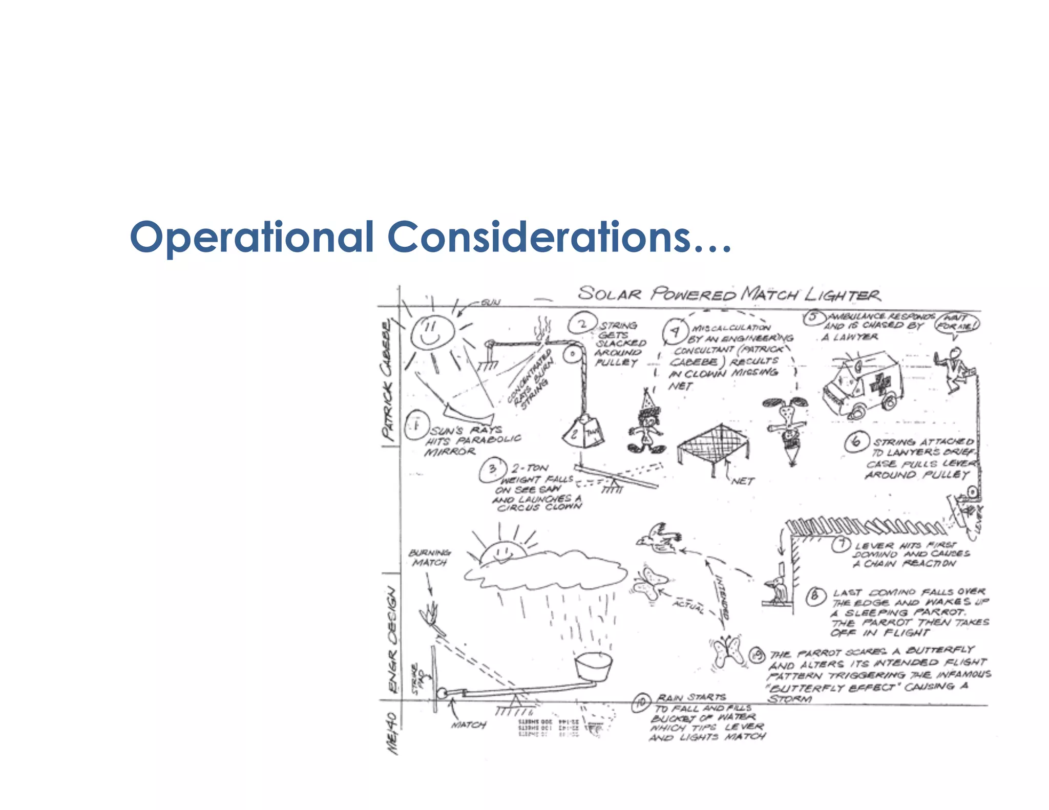 Operational Considerations…
58
 