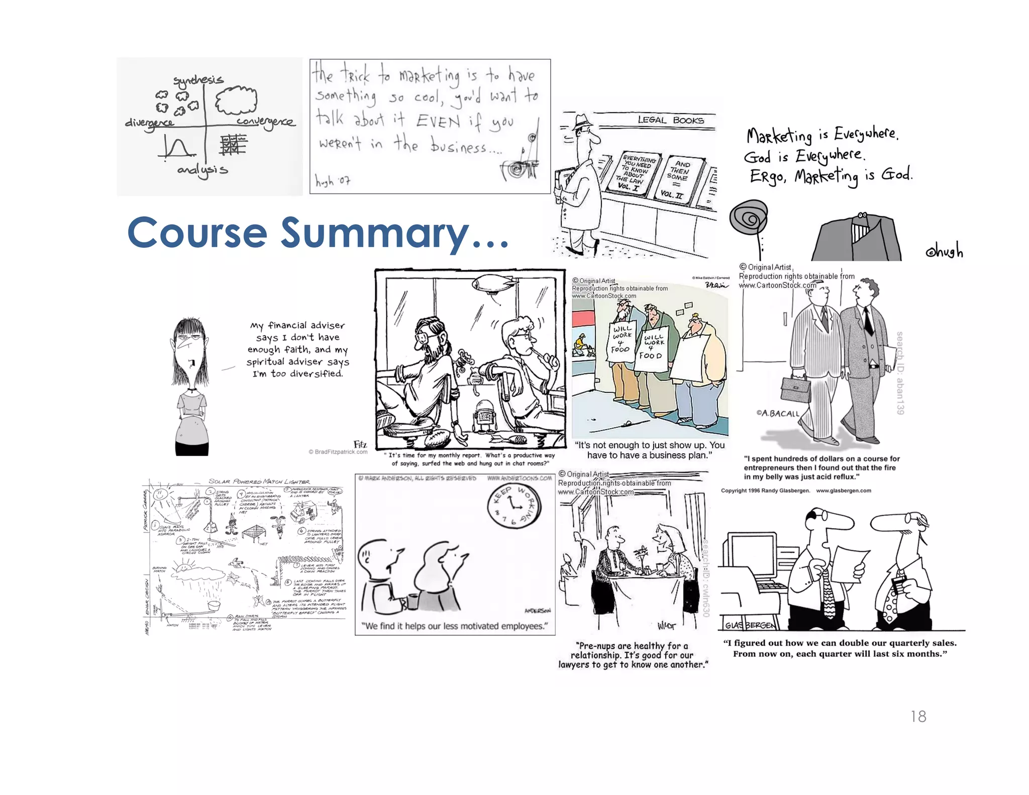 Course Summary…




                  18
 