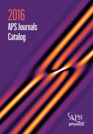 1APS Journals 2016
2016
APSJournals
Catalog
 