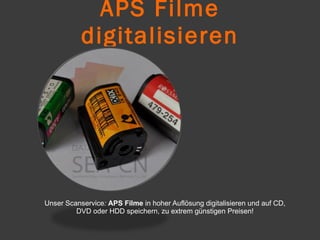 APS Filme digitalisieren ,[object Object]