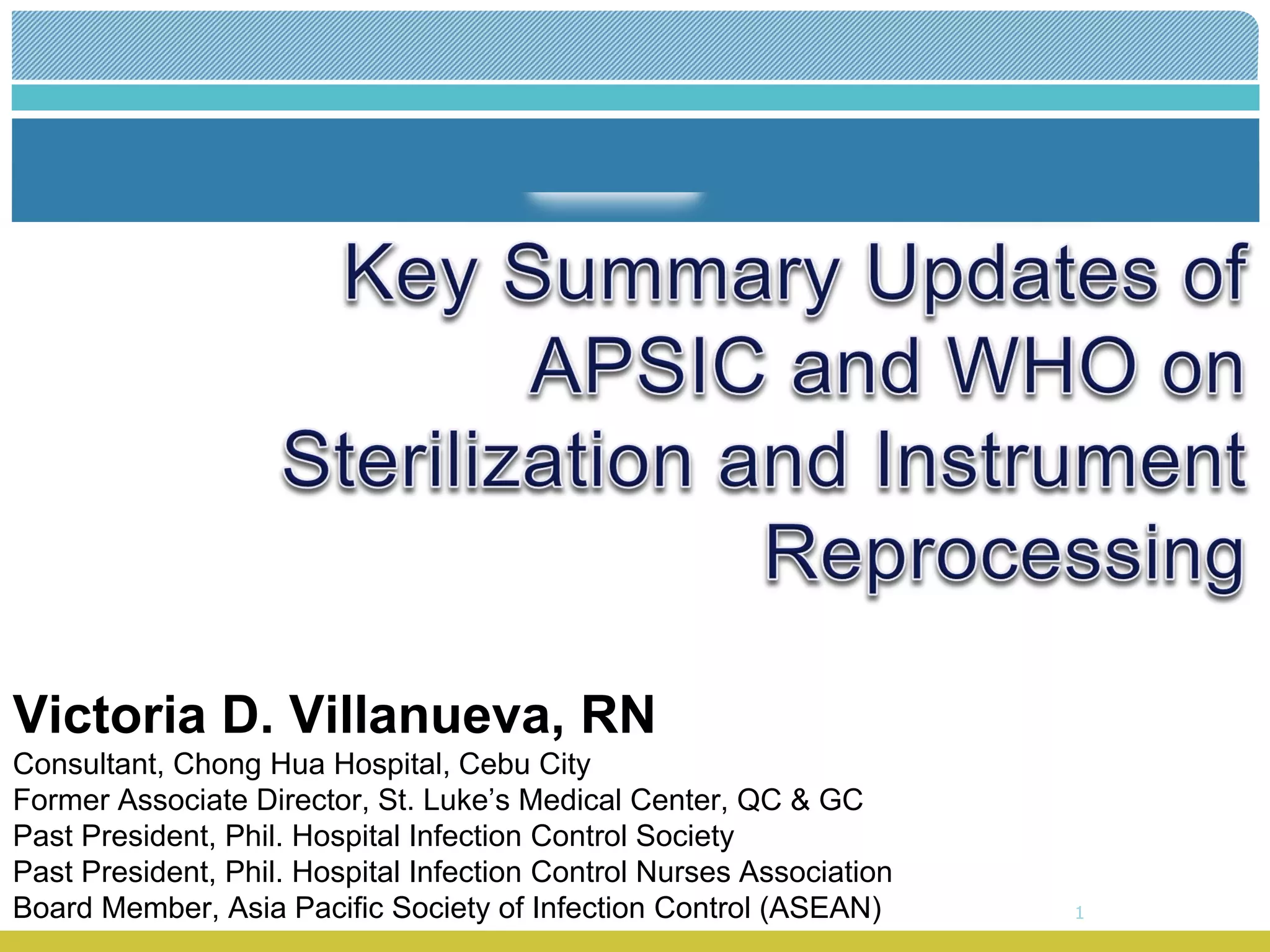 APSIC and WHO Sterilization and Instrument Reprocessing Guidelines PPT