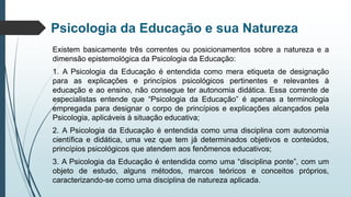 A psicologia da educação - uma disciplina psicológica.pptx