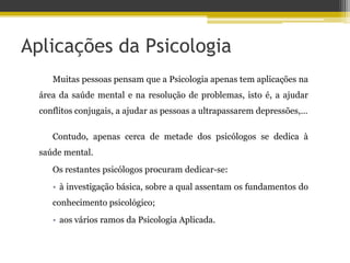 A psicologia e a sua importância no mundo (1)