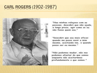 CARL ROGERS (1902-1987)
 