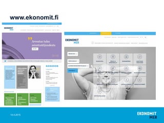www.ekonomit.fi
14.4.2015
 