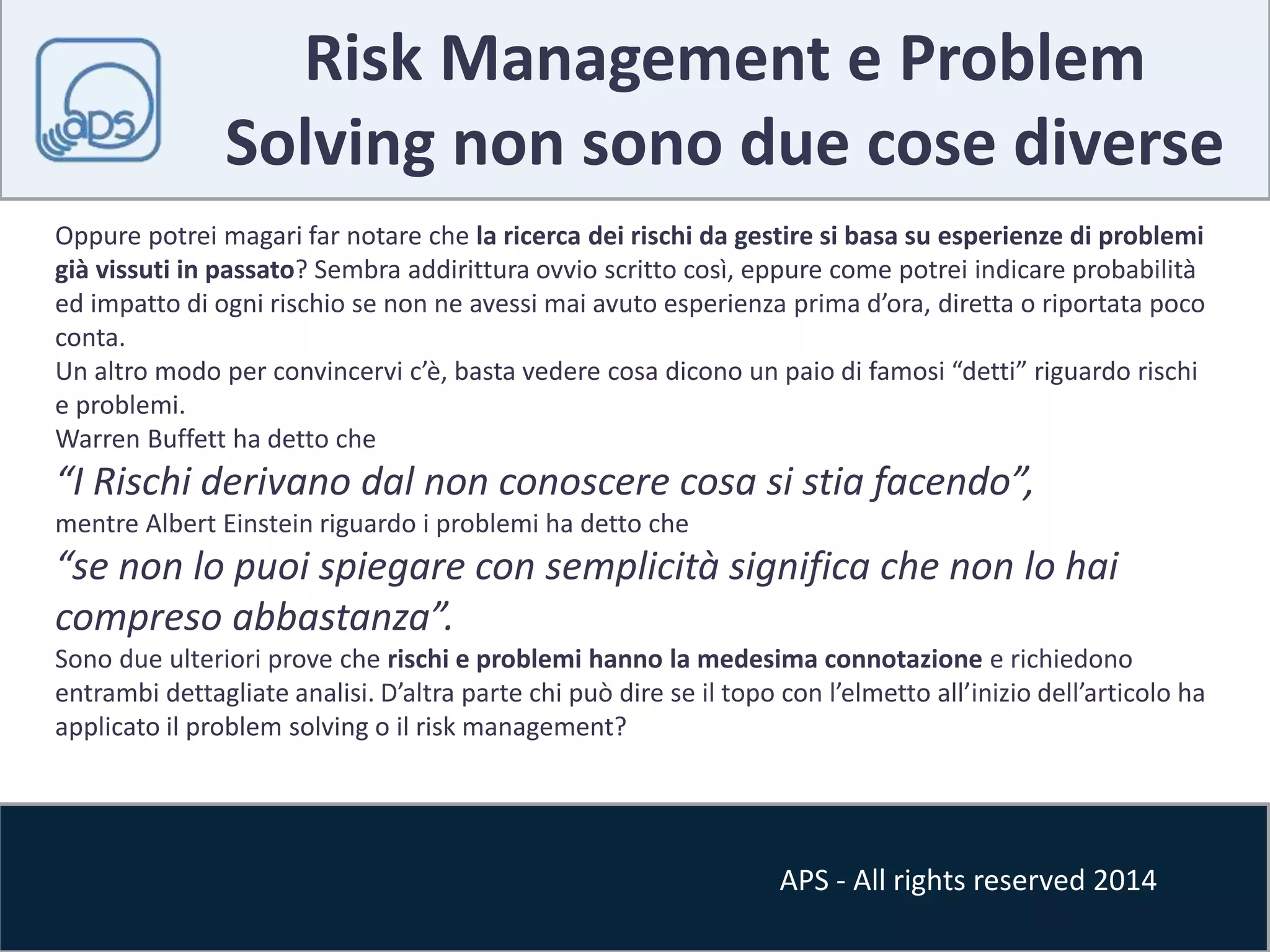 Problem Solving Risk Aps risk management e problem solving sono due cose diverse | PPT