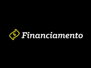 Financiamento
 