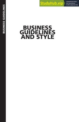 BUSINESS
GUIDELINES
BUSINESS
GUIDELINES
AND STYLE
 