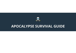 Apocalypse Survival: Complete Beginner Guide | PDF