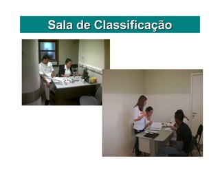 Sala de ClassificaSala de Classificaççãoão
 