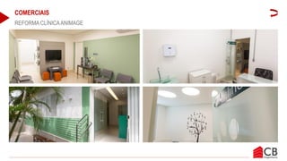 COMERCIAIS
REFORMA CLÍNICAANIMAGE
 