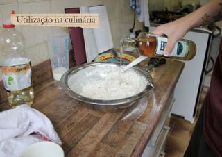 Utilização na culinária 
 