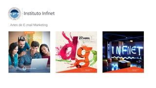 Artes de E-mail Marketing
 