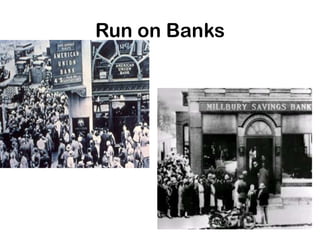 Run on Banks
 