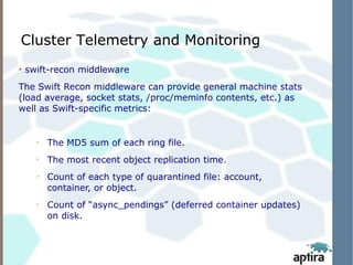 Aptira presents OpenStack swift architecture and monitoring | PPT