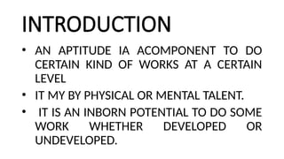 Inborn Potential aptitude ppt.pptx- psychology, bsc nursing | PPTX