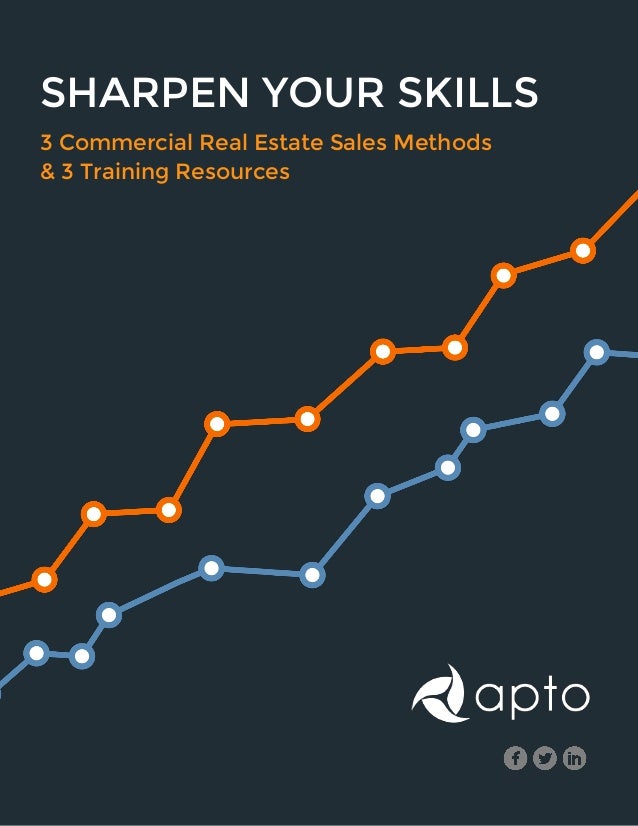 3 Commercial Real Estate Sales Methods And 3 Training Resources Www