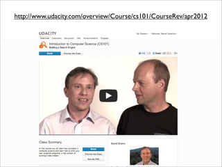 http://www.udacity.com/overview/Course/cs101/CourseRev/apr2012
 