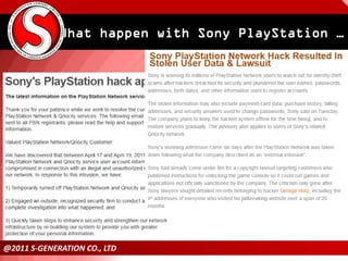 What happen with Sony PlayStation …




@2011 S-GENERATION CO., LTD
 
