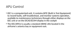 Apcu Control Panel Comprehensive Overview of Aircraft Auxiliary Power Units (APUs) | PPTX