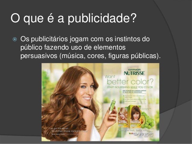 Publicidade O Que Faz : O que é Publicidade: Exemplos, objetivos e a ...