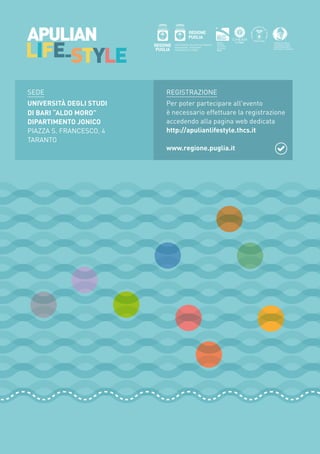 SEDE
UNIVERSITÀ DEGLI STUDI
DI BARI “ALDO MORO”
DIPARTIMENTO JONICO
PIAZZA S. FRANCESCO, 4
TARANTO
REGISTRAZIONE
Per poter...