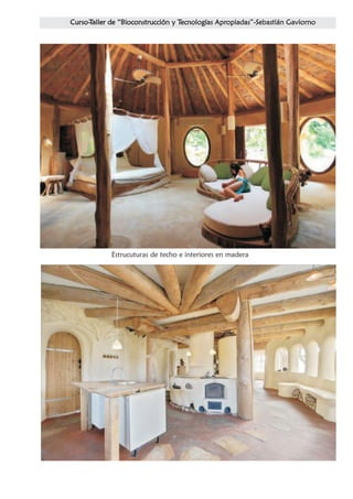 Estrucuturas de techo e interiores en madera
 