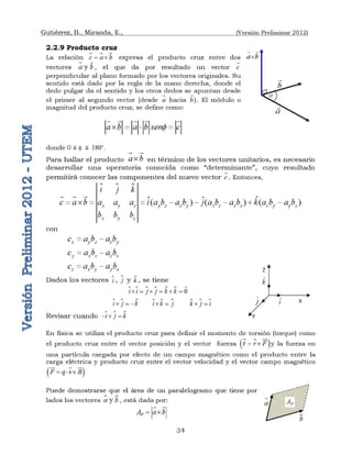 Gutiérrez, B., Miranda, E., (Versión Preliminar 2012)
34
 