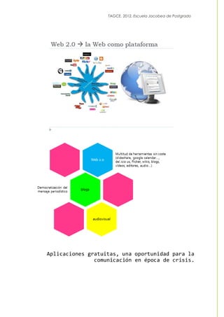 TAGCE. 2012. Escuela Jacobea de Postgrado
 