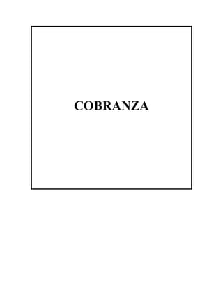 COBRANZA
 