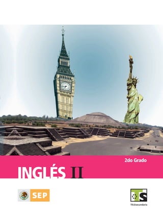 1er Grado
IIInglés
2do Grado
TS-APUN-INGLES-2.indd 1 26/2/08 16:03:31
 