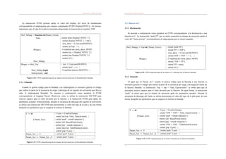 Generación de código intermedio
35
La instrucción PUSH permite apilar el valor del display del nivel de anidamiento
correspondiente al subprograma que estamos compilando (PUSH Display[NIVEL]). Así mismo,
suponemos que el tope de la pila se encuentra almacenado en la posición (o registro) TOP.
Decl_Subprg ! function id (Param_Form):
Tipo;
Bloque ;
Decl_Subprg
{emite(‘push Display[‘NIVEL’]’);
emite(‘display[‘NIVEL’] := top’);
area_datos := CreaLans(SIGINST);
emite(‘incTop’ ---) ; }
{ CompletaLans (area_datos, DESP)
emite(‘top := Display[‘NIVEL’]’);
emite(‘pop Display[‘NIVEL’]’);
emite(‘ret’) }
Bloque ! Decl_Var
Decl_Subprg begin
Instrucciones end
{ inst := CreaLans(SIGINST);
emite(‘goto’ ----); }
{ CompletaLans(inst,SIGINST); }
Figura 2.18. ETDS carga/descarga de un registro de activación por el procedimiento llamado.
5.1.2. Llamada
Cuando se genera código para la llamada a un subprograma es necesario generar el código
que realiza la parte de la secuencia de carga y descarga de un registro de activación que lleva a
cabo el subprograma llamador. Se muestra a continuación como quedaría el ETDS
correspondiente al lenguaje Pascal. Obsérvese como se utiliza la instrucción INCTOP para
reservar espacio para el valor devuelto por la función, y la instrucción PUSH para apilar los
parámetros actuales. Posteriormente, durante la secuencia de descarga del registro de activación,
se utiliza una instrucción DECTOP para decrementar el valor del tope de la pila y de esta forma
desapilar los parámetros que se cargaron al realizar la llamada.
E ! id
( Param_Act )
{ E.pos := CreaVarTemp();
emite(‘incTop Talla_Tipo(id.nom)) }
{ emite(‘push’ <estado máquina>);
emite(‘call’ BuscaPos(id.nom)) ;
emite(‘pop’ <estado máquina>);
emite(‘decTop’ TallaParam(id.nom)) ;
emite(‘pop’ E.pos) }
Param_Act ! E { emite(‘push’ E.pos) }
Param_Act ! Param_Act , E { emite(‘push’ E.pos) }
Figura 2.19. ETDS carga/descarga de un registro de activación por el procedimiento llamador.
Generación de código intermedio
36
5.2. Marcos en C
5.2.1. Declaración
Se muestra a continuación como quedaría un ETDS correspondiente a la declaración a una
función en C. La instrucción “push FP” que se emite, permitirá en tiempo de ejecución apilar el
valor del “frame pointer” correspondiente al subprograma que se estará cargando.
Decl_Subprg ! Tipo id ( Param_Form )
Bloque ;
{ emite(‘push FP’);
emite(‘FP := TOP’);
area_datos := CreaLans(SIGINST);
emite(‘TOP := TOP + ---‘) ; }
{ CompletaLans (area_datos, DESP)
emite(‘TOP := FP’);
emite(‘FP := pop);
emite(‘ret’) }
Figura 2.18. ETDS carga/descarga de un frame en C realizado por la función llamada.
5.2.2. Llamada
Al igual que en Pascal, en C cuando se genera código para la llamada a una función es
necesario generar el código que realiza la parte de la secuencia de carga y descarga del frame de
la función llamada. La instrucción “top := top + Talla_Tipo(id.nom)” se emite para que al
ejecutarse reserve espacio para el valor devuelto por la función. De igual forma, la instrucción
“push” se emite para que en tiempo de ejecución apile los parámetros actuales. Durante la
secuencia de descarga del frame se utiliza decrementa el valor del tope de la pila para, de esta
forma, desapilar los parámetros que se cargaron al realizar la llamada.
E ! id
( Param_Act )
{ E.pos := CreaVarTemp();
emite(‘TOP := TOP +’ Talla_Tipo(id.nom)) }
{ emite(‘push’ <estado máquina>);
emite(‘call’ BuscaPos(id.nom)) ;
emite(‘pop’ <estado máquina>);
emite(‘TOP := TOP -’ TallaParam(id.nom)) ;
emite(‘pop’ E.pos) }
Param_Act ! E { emite(‘push’ E.pos) }
Param_Act ! Param_Act , E { emite(‘push’ E.pos) }
Figura 2.19. ETDS carga/descarga de un frame realizado por la función llamadora.
 