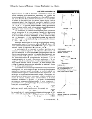 Bibliografía: Ingeniería Mecánica – Estática. Bela Sandor, 2da. Edición.
 