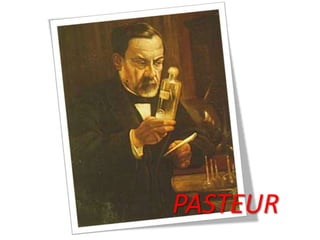 PASTEUR

 