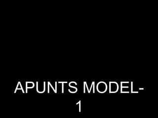 APUNTS MODEL-1 