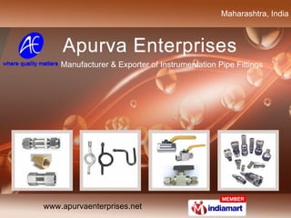 Maharashtra, India  Manufacturer & Exporter of Instrumentation Pipe Fittings  