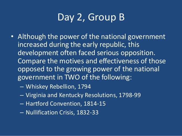 although the power of the national government increased during the early republic this development o although the power of the national government increased during the early republic this development o