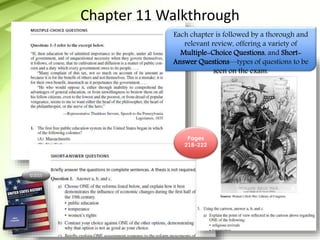 ©2015
Chapter 11 Walkthrough
Each chapter is followed by a thorough and
relevant review, offering a variety of
Multiple-Choice Questions, and Short-
Answer Questions—types of questions to be
seen on the exam.
Pages
218-222
 