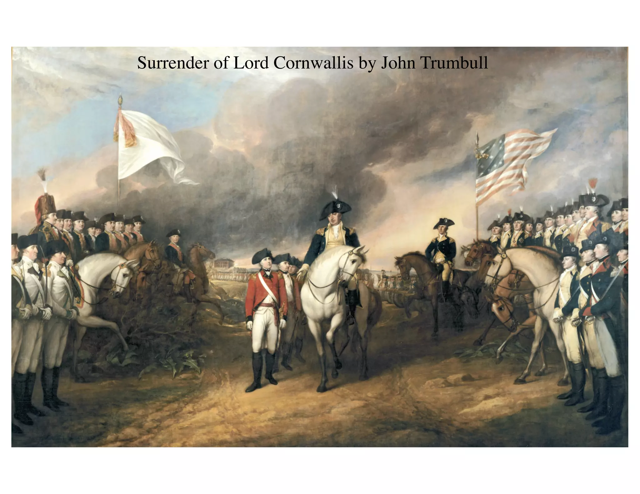 Surrender of Lord Cornwallis by John Trumbull
 