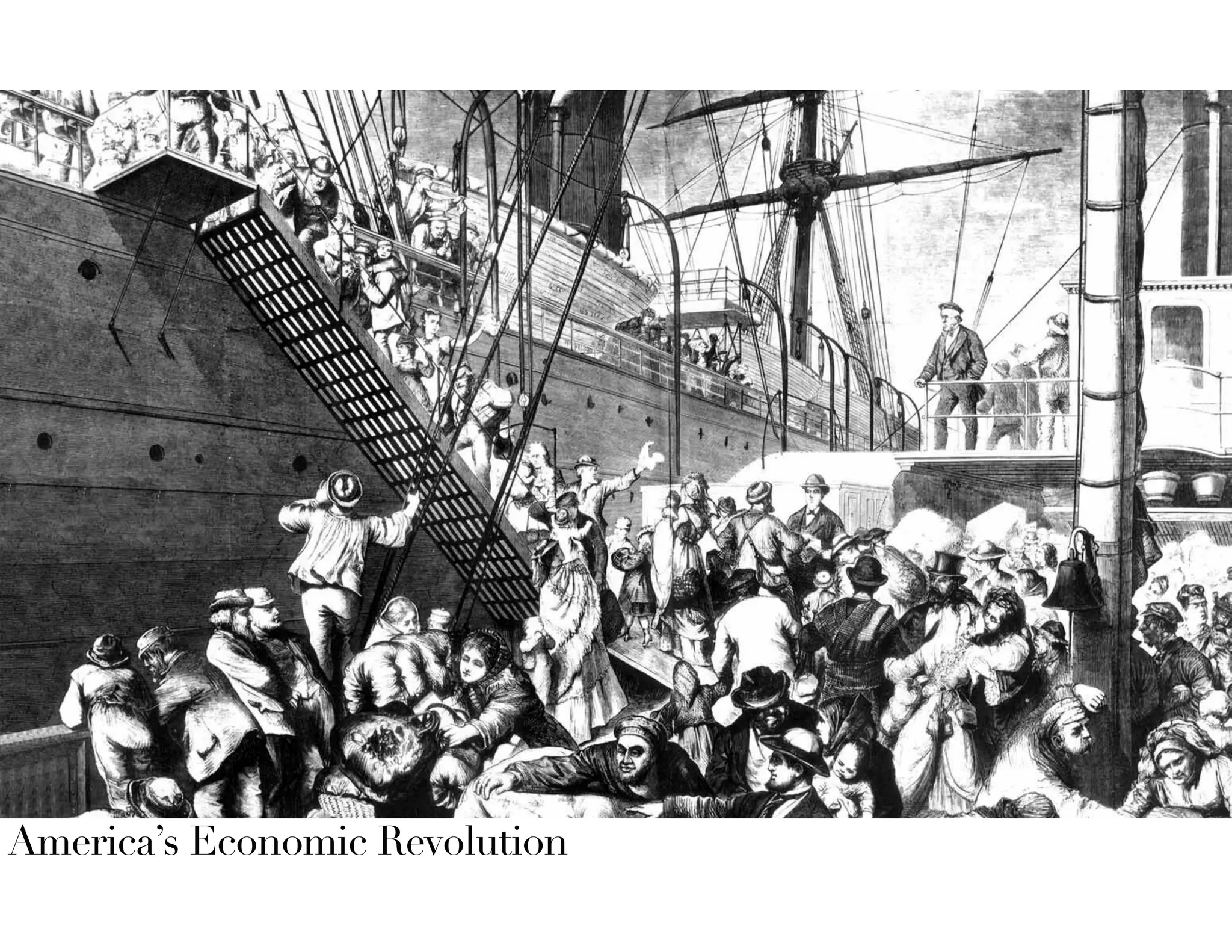 America’s Economic Revolution
 