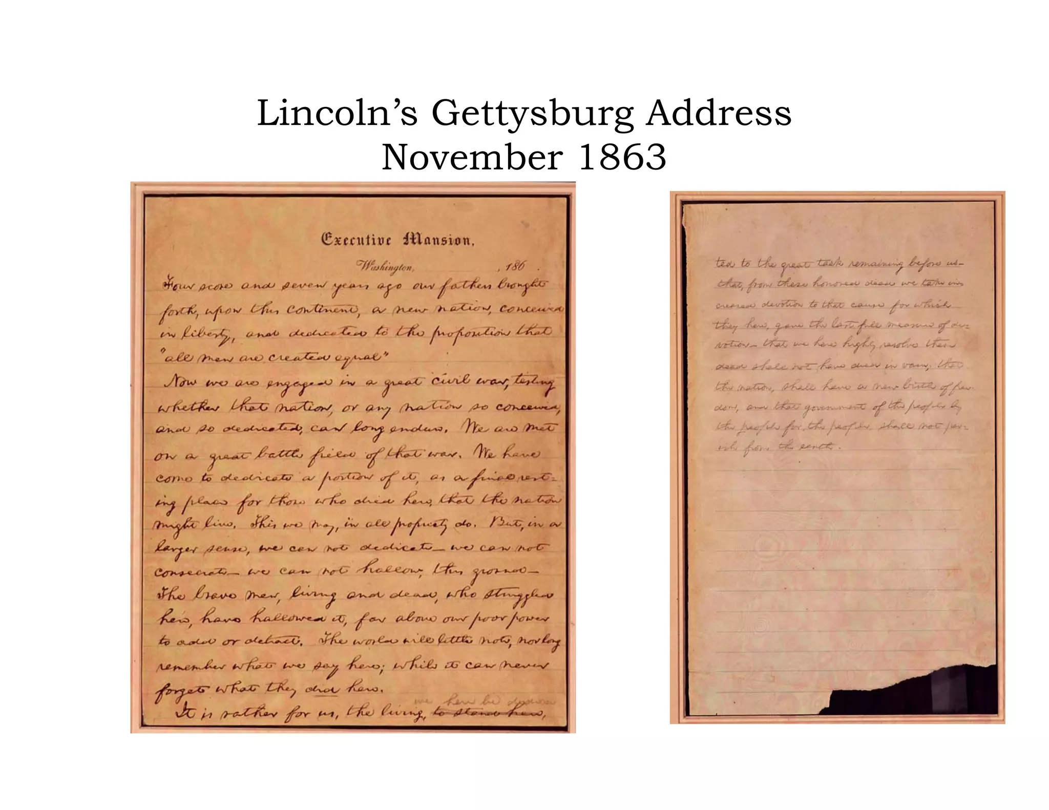 Lincoln’s Gettysburg Address 
November 1863
 
