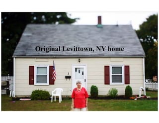 Original Levittown, NY home
 