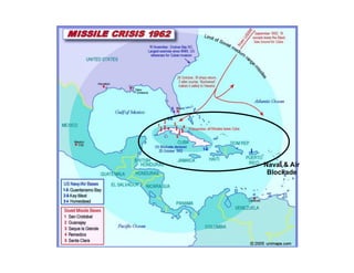 Naval & Air
Blockade
 