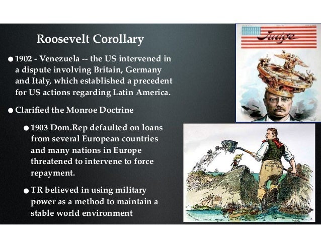 How did the roosevelt corollary affect latin america picture