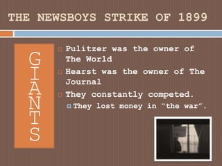 [Apush] (newsies) presentation | PPTX