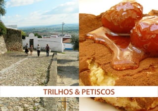TRILHOS & PETISCOS

 